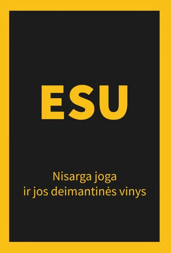 Esu. Nisarga joga ir jos deimantinės vinys