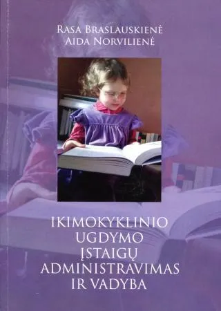 Ikimokyklinio ugdymo įstaigų administravimas ir vadyba