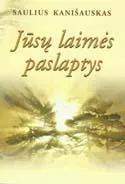 Jūsų laimės paslaptys