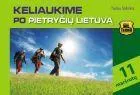 Keliaukime po pietryčių Lietuvą