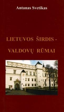 Lietuvos širdis - Valdovų rūmai