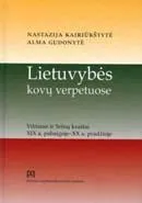 Lietuvybės kovų verpetuose