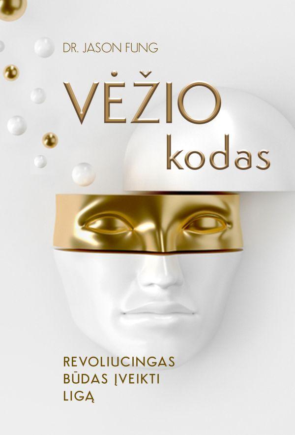 Vėžio kodas. Revoliucingas būdas įveikti ligą
