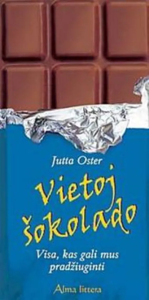 Vietoj šokolado