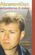 Abramovičius: milijardierius iš niekur
