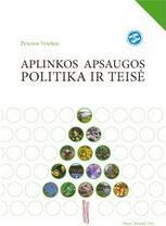 Aplinkos apsaugos politika ir teisė