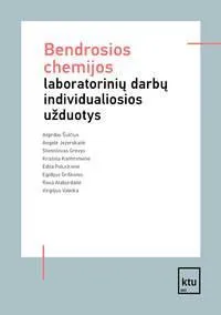 Bendrosios chemijos laboratorinių darbų individualiosios užduotys
