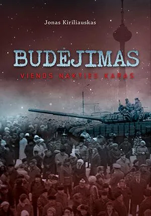 Budėjimas. Vienos nakties karas.