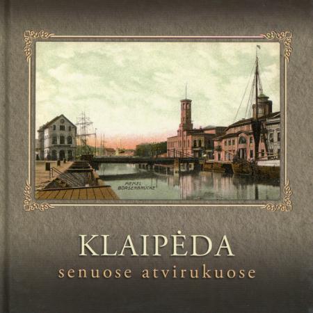 Klaipėda senuose atvirukuose