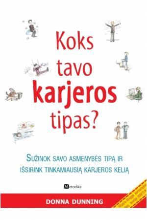 Koks tavo karjeros tipas?