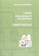 Laivų pagalbiniai ir utilizaciniai garo katilai