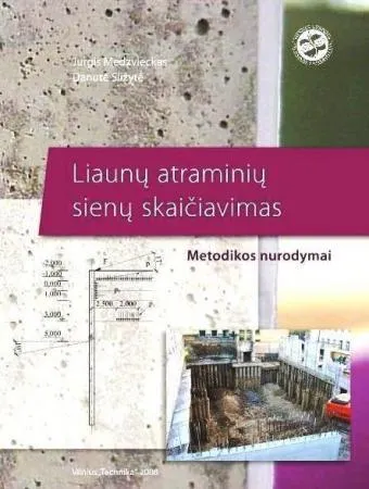 Liaunų atraminių sienų skaičiavimas