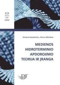 Medienos hidroterminio apdorojimo teorija ir įranga