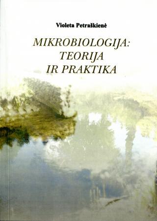 Mikrobiologija: teorija ir praktika