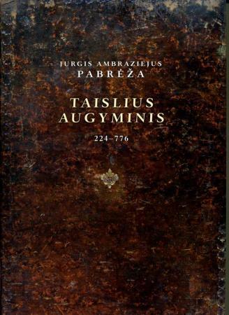 Taislius augyminis, II tomas (su CD)