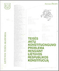 Teisės aktų konstitucingumo problema rengiant Lietuvos Respublikos konstituciją (mokomasis leidinys)