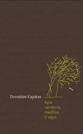 Apie vandenis, medžius ir vėjus