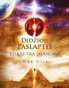 Didžioji paslaptis. Viskas yra įmanoma