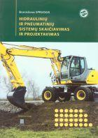 Hidraulinių ir pneumatinių sistemų skaičiavimas ir projektavimas