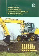 Hidraulinių ir pneumatinių sistemų skaičiavimas ir projektavimas