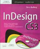 InDesign CS3 išsamus vadovas: su CD
