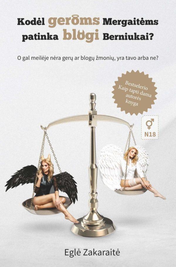 Kodėl geroms mergaitėms patinka blogi berniukai