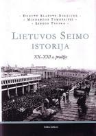 Lietuvos Seimo istorija: XX-XXI a. pradžia
