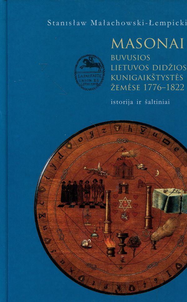 Masonai buvusios LDK žemėse 1776-1822