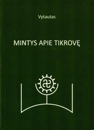Mintys apie tikrovę