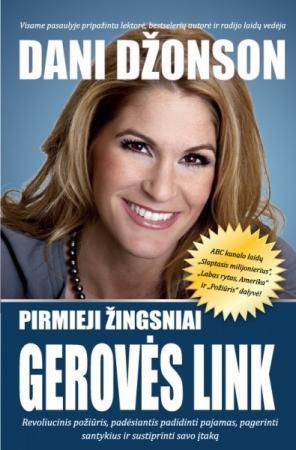 Pirmieji žingsniai gerovės link