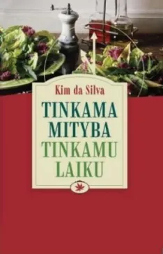 Tinkama mityba tinkamu laiku