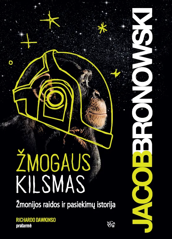 Žmogaus kilsmas. Žmonijos raidos ir pasiekimų istorija