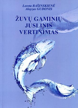 Žuvų gaminių juslinis vertinimas