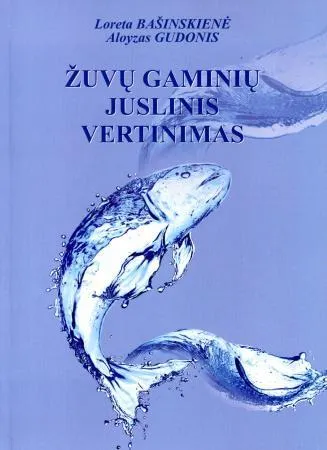 Žuvų gaminių juslinis vertinimas
