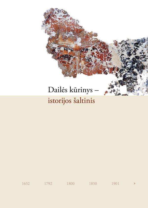 Dailės kūrinys – istorijos šaltinis