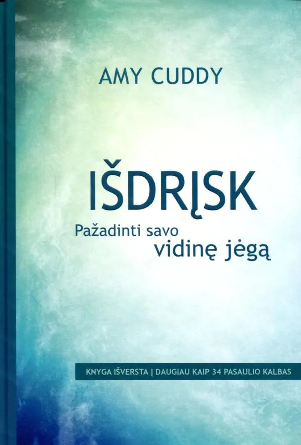 Išdrįsk: pažadinti savo vidinę jėgą