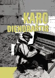 Karo dienoraštis 2014 - 2015