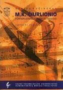 M. K. Čiurlionio fortepijoninės muzikos tekstas (genezės aspektas)