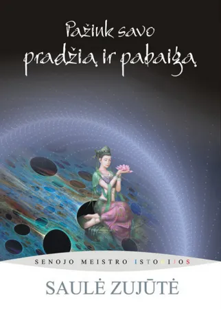 Pažink savo pradžią ir pabaigą. Senojo Meistro istorijos, 2 knyga