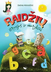 Raidžių istorijos ir nuotykiai