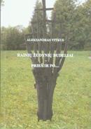 Rainių žudynių budeliai - prieš ir po