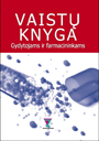 Vaistų knyga gydytojams ir farmacininkams 2005