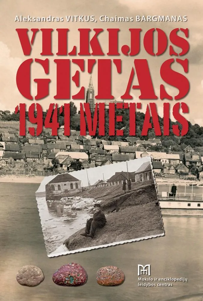 Vilkijos getas 1941 metais