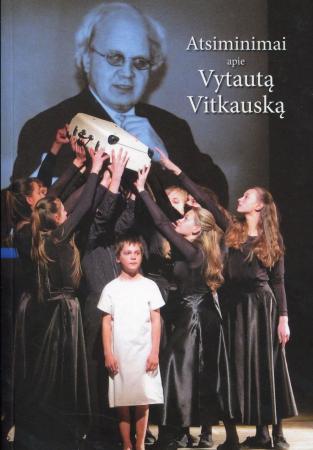 Atsiminimai apie Vytautą Vitkauską