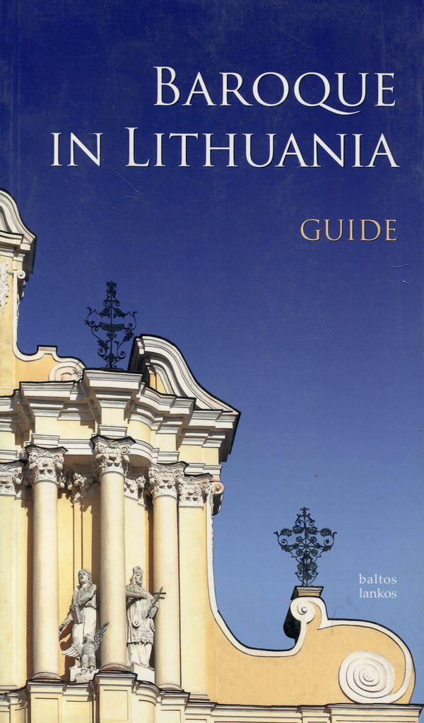 Baroque in Lithuania. Guide