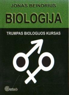 Biologija. Trumpas biologijos kursas