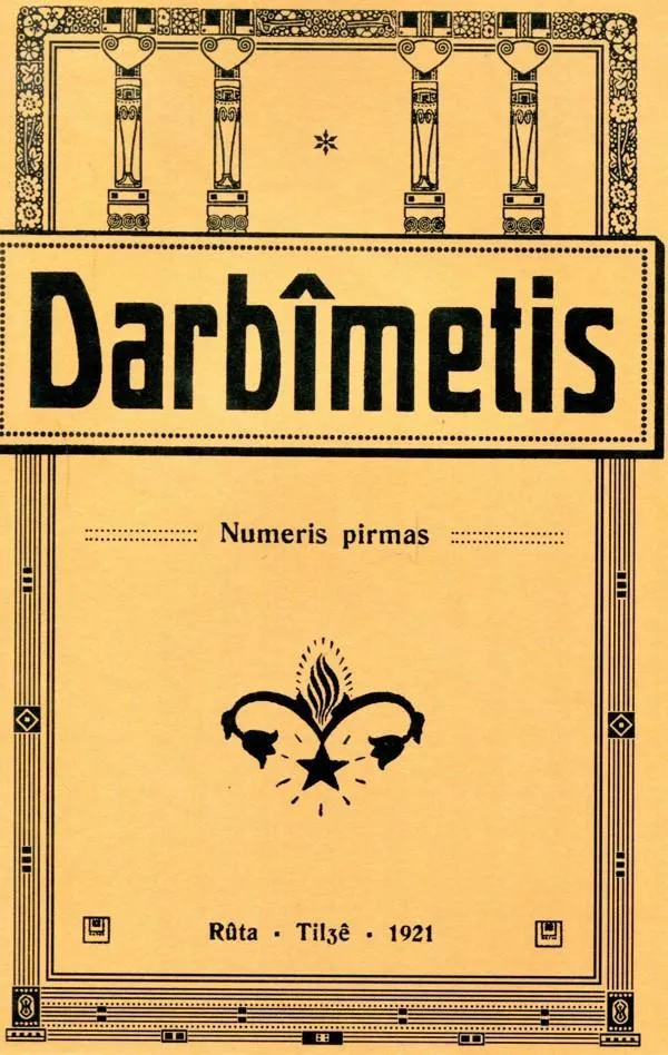 Darbymetis. Laikraštis tautos dvasiai tvirtinti, numeris pirmas