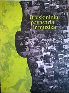 Druskininkų pavasariai ir muzika