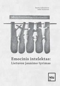 Emocinis intelektas: Lietuvos jaunimo tyrimas