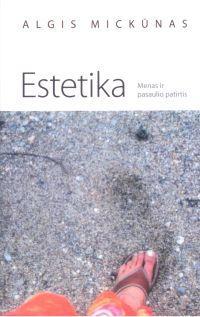 Estetika. Menas ir pasaulio patirtis